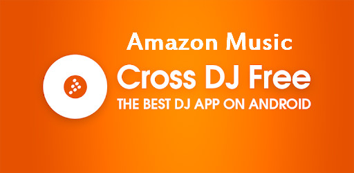 アマゾンミュージック の曲を Cross DJ Free に追加